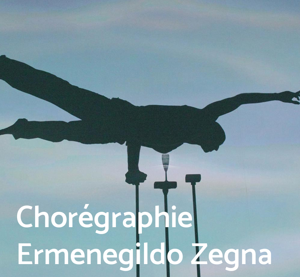 Chorégraphie Ermenegildo Zegna